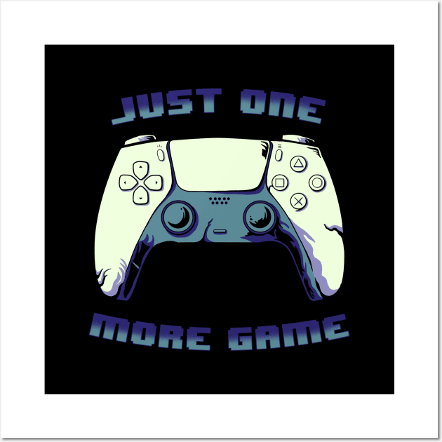 JUST ONE MORE GAME 3rd version Wall Art by leepianti